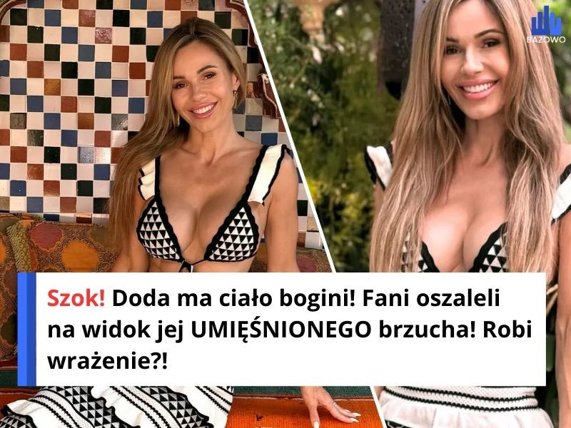 Szok! Doda ma ciało bogini! Fani oszaleli na widok jej UMIĘŚNIONEGO brzucha! Robi wrażenie?!